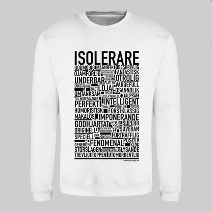 Isolerare Text Sweatshirt