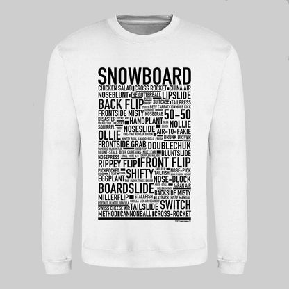 Snowboard Text Sweatshirt