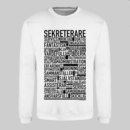 Sekreterare Text Sweatshirt