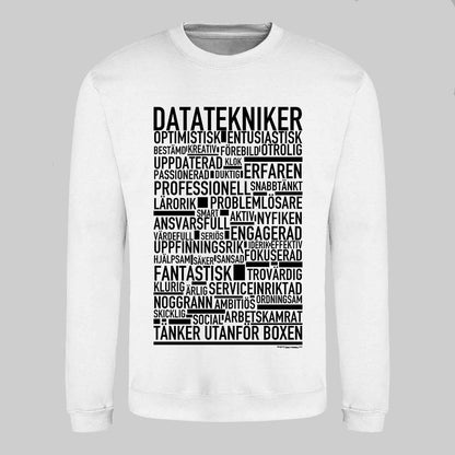 Datatekniker Text Sweatshirt