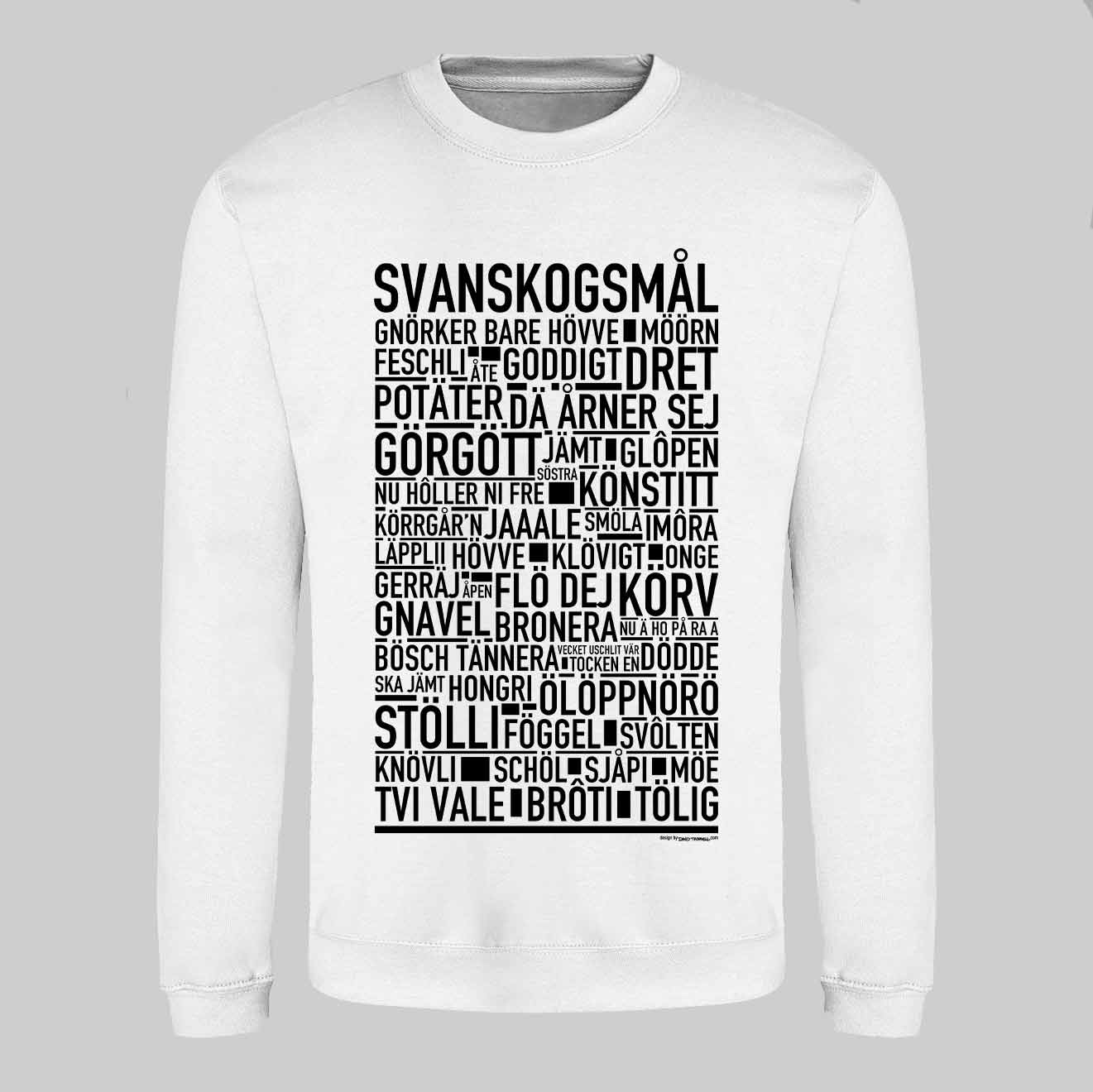 Svanskogsmål Dialekt Text Sweatshirt