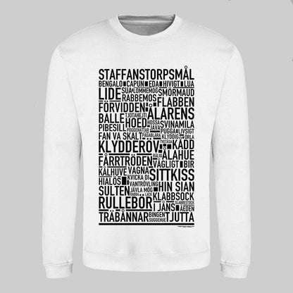 Staffanstorpsmål Dialekt Text Sweatshirt