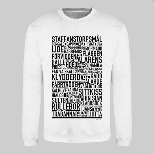 Staffanstorpsmål Dialekt Text Sweatshirt