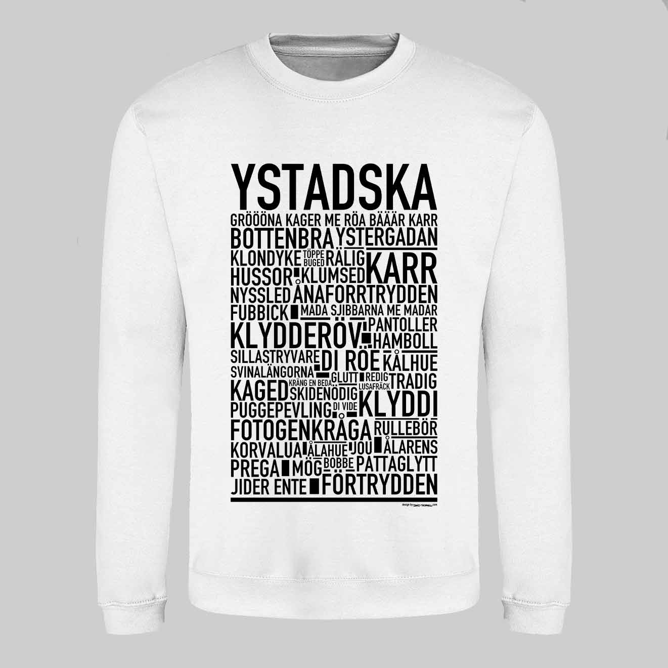 Ystadska Dialekt Text Sweatshirt