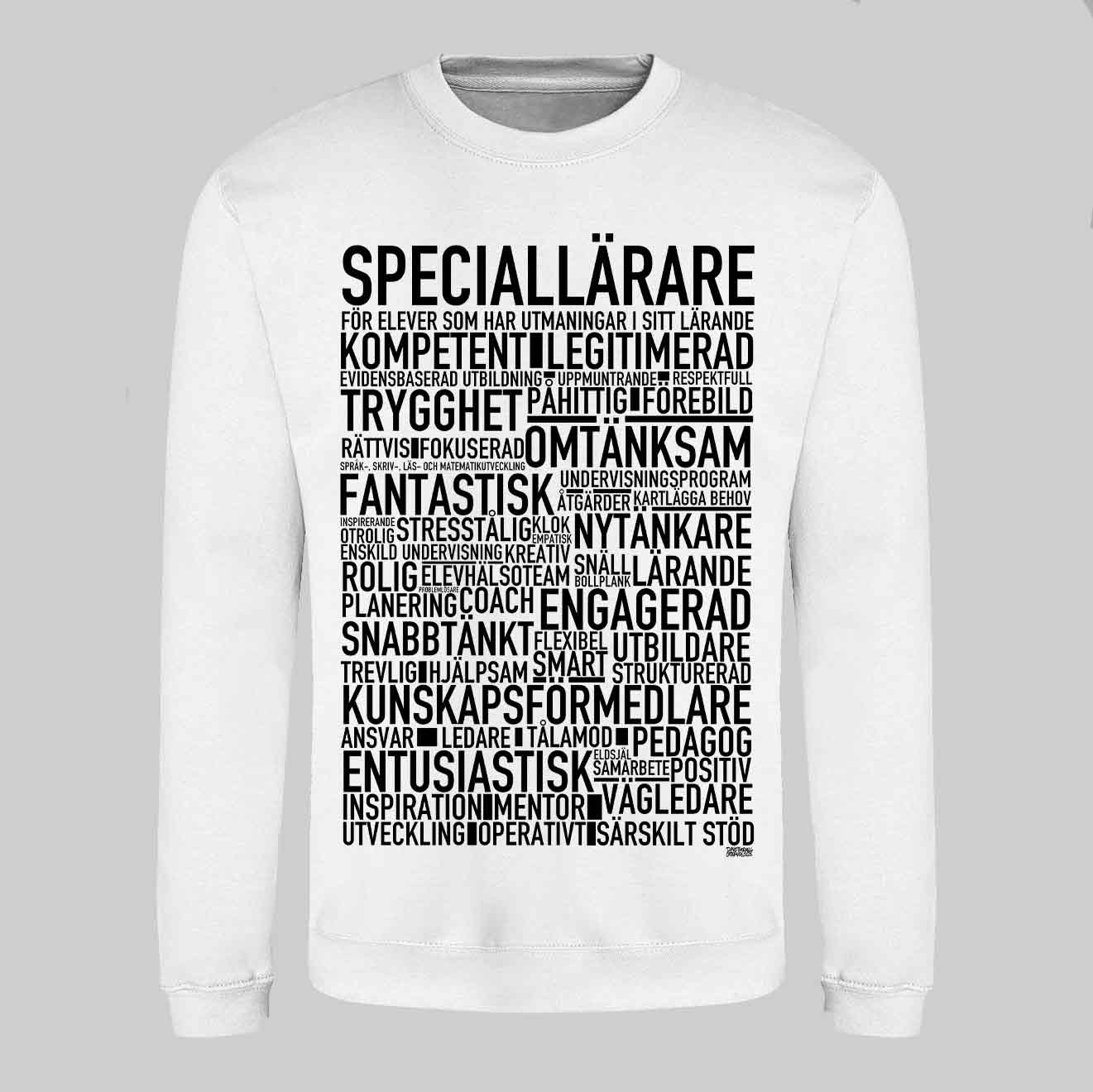 Speciallärare Text Sweatshirt