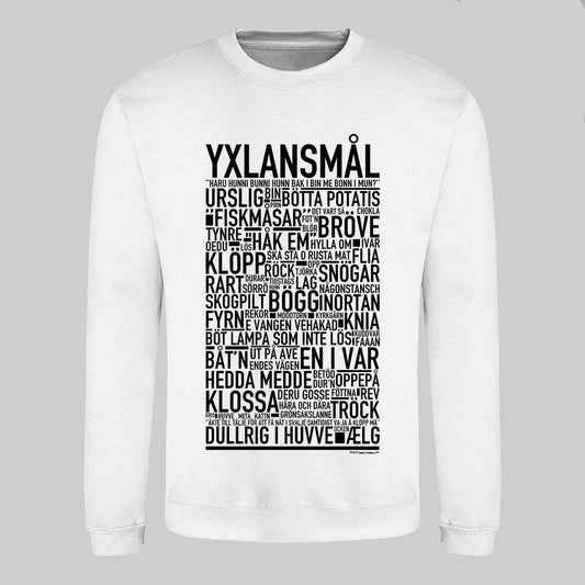 Yxlansmål Dialekt Text Sweatshirt