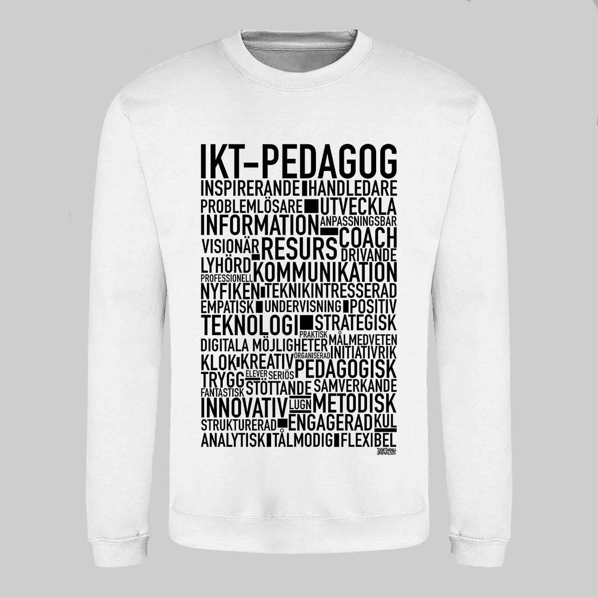 IKT-Pedagog Text Sweatshirt