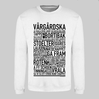 Vårgårdska Dialekt Text Sweatshirt