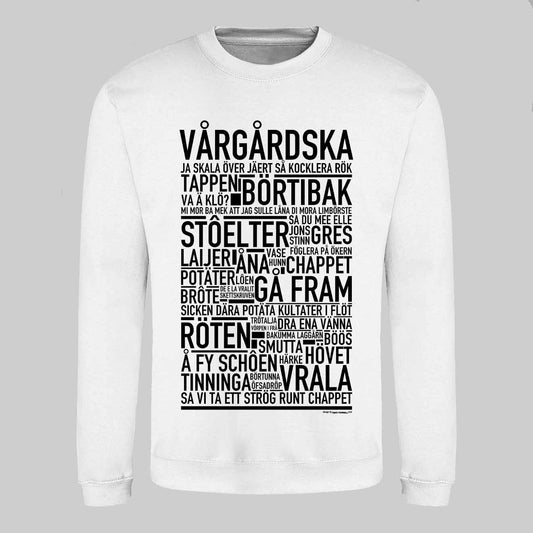 Vårgårdska Dialekt Text Sweatshirt