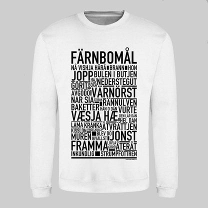 Färnbomål Dialekt Text Sweatshirt