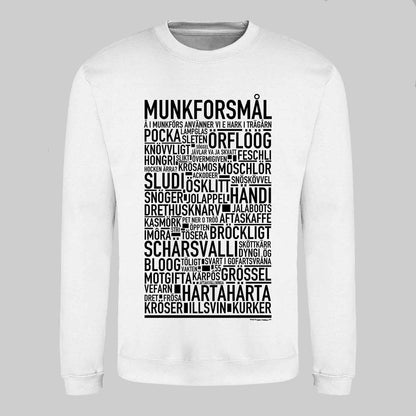 Munkforsmål Dialekt Text Sweatshirt