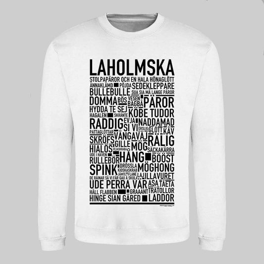 Laholmska Dialekt Text Sweatshirt