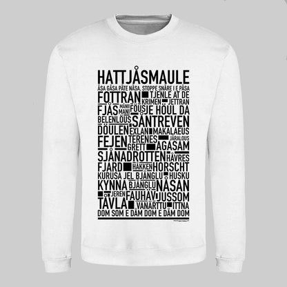 Hattjåsmaule Dialekt Text Sweatshirt
