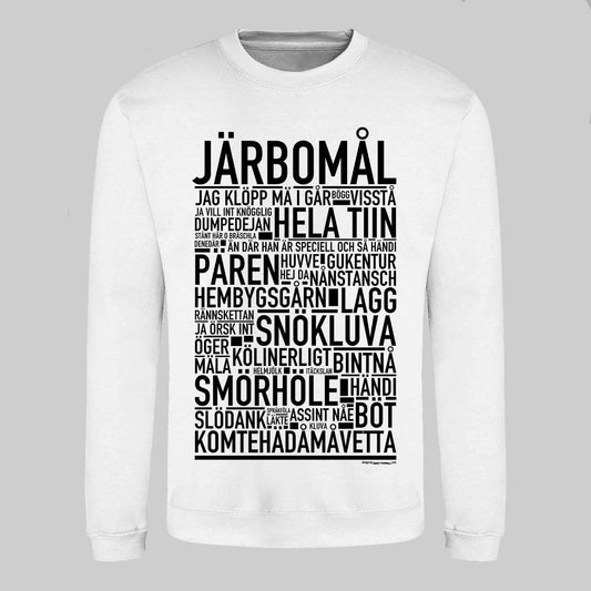 Järbomål Dialekt Text Sweatshirt