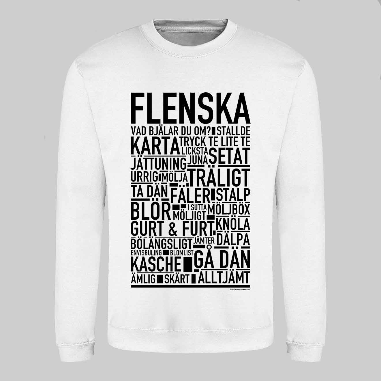 Flenska Dialekt Text Sweatshirt