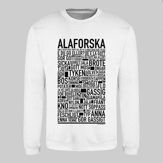 Alaforska Dialekt Text Sweatshirt