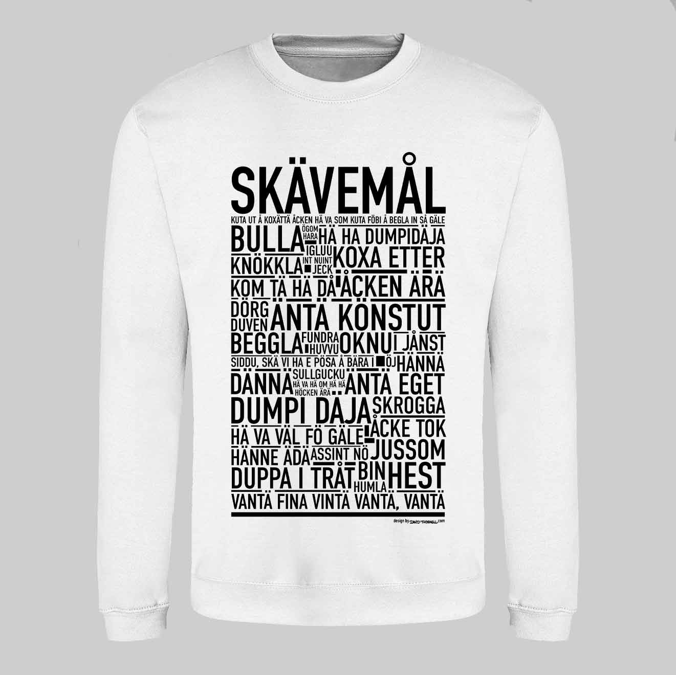 Skävemål Dialekt Text Sweatshirt