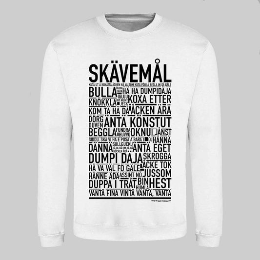 Skävemål Dialekt Text Sweatshirt