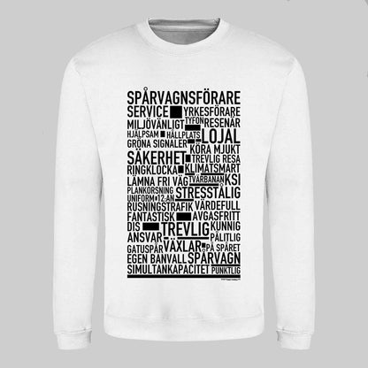 Spårvagnsförare Text Sweatshirt