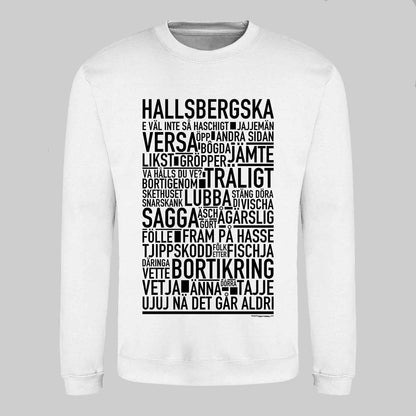 Hallsbergska Dialekt Text Sweatshirt