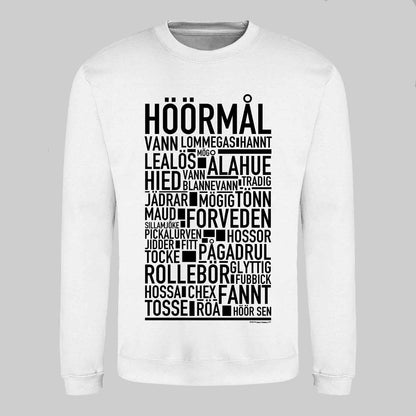 Höörmål Dialekt Text Sweatshirt