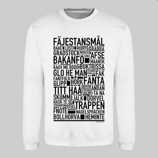 Fäjestansmål Dialekt Text Sweatshirt