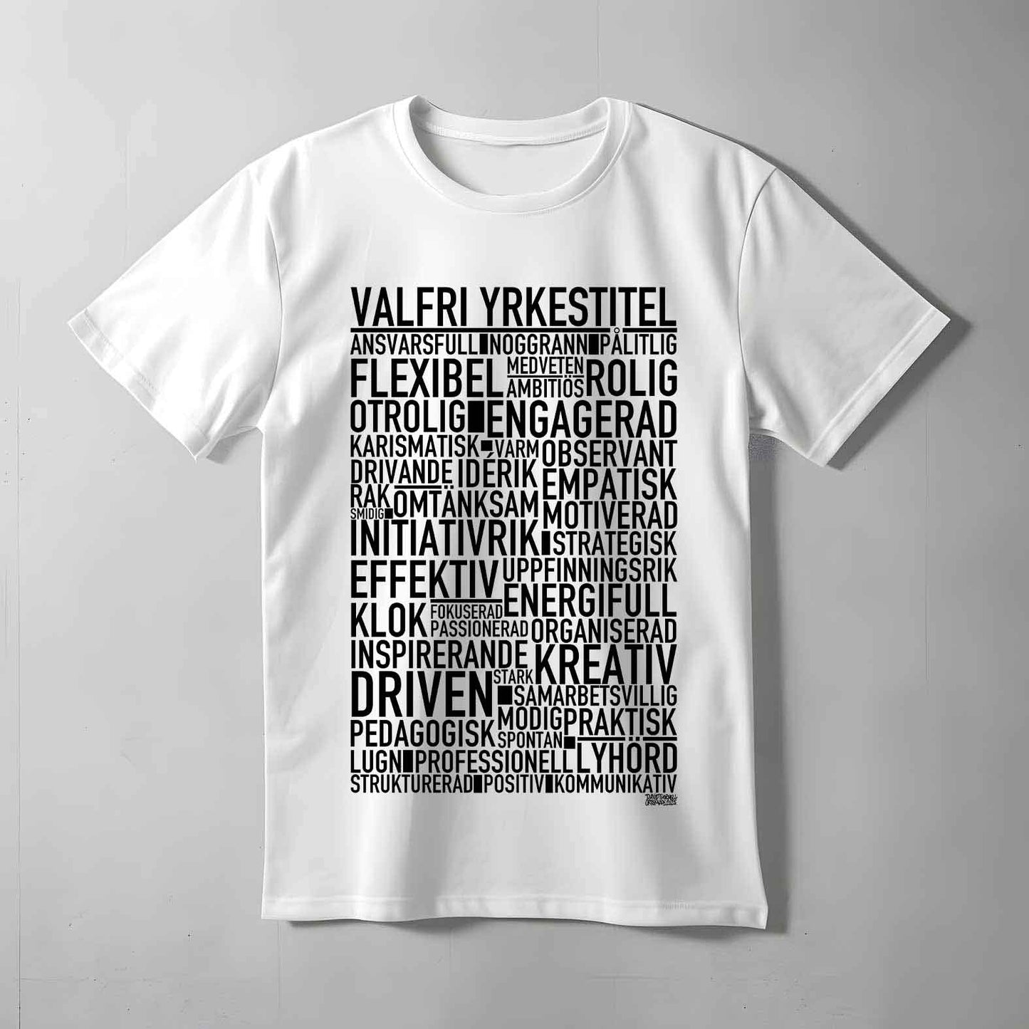 Valfri Yrkestitel Text T-shirt
