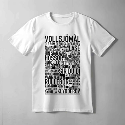 Vollsjömål Dialekt Text T-shirt