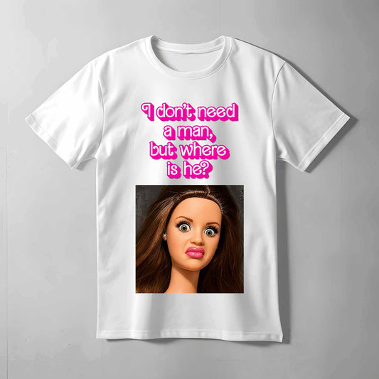 I Don't Need A Man T-shirt