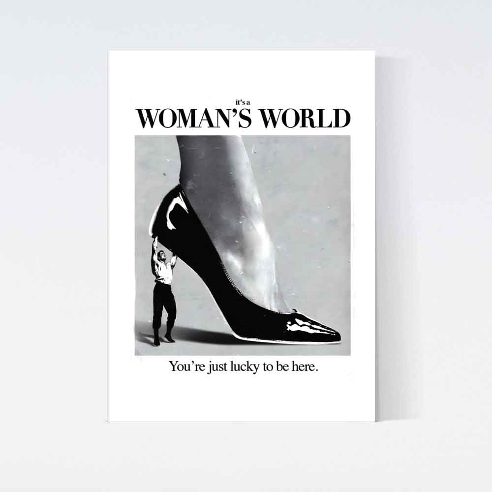 It's A Womans World Poster