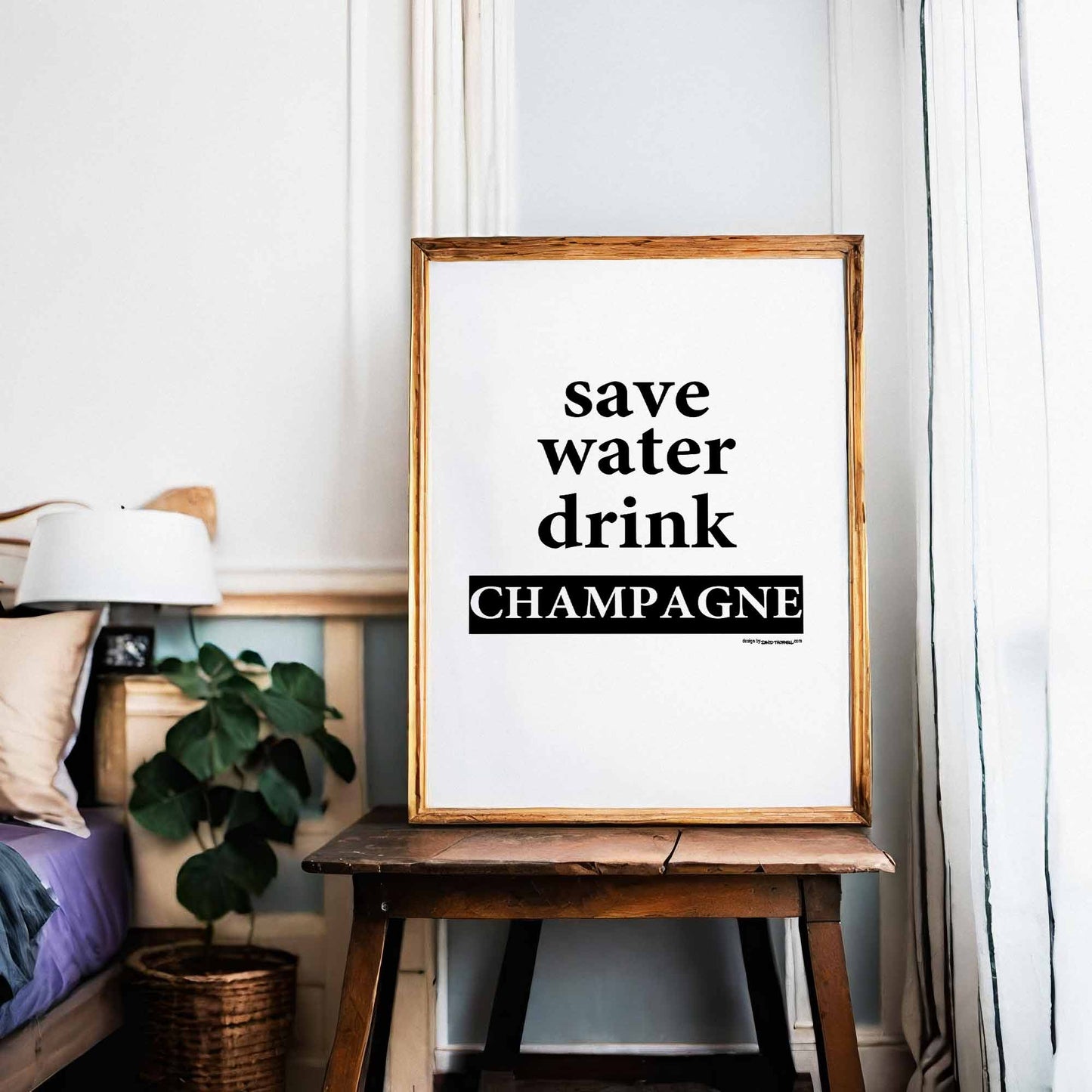 Save Water Drink Champagne Poster