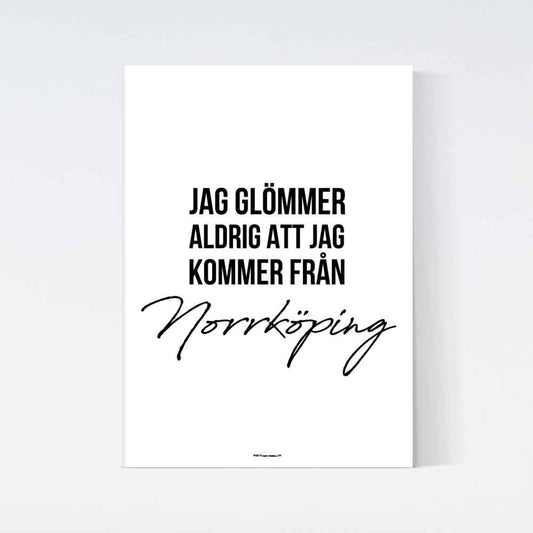 Jag Glömmer Aldrig Norrköping Poster