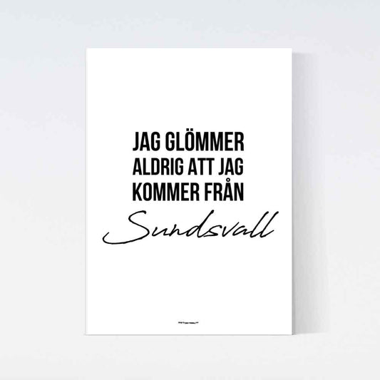 Jag Glömmer Aldrig Sundsvall Poster