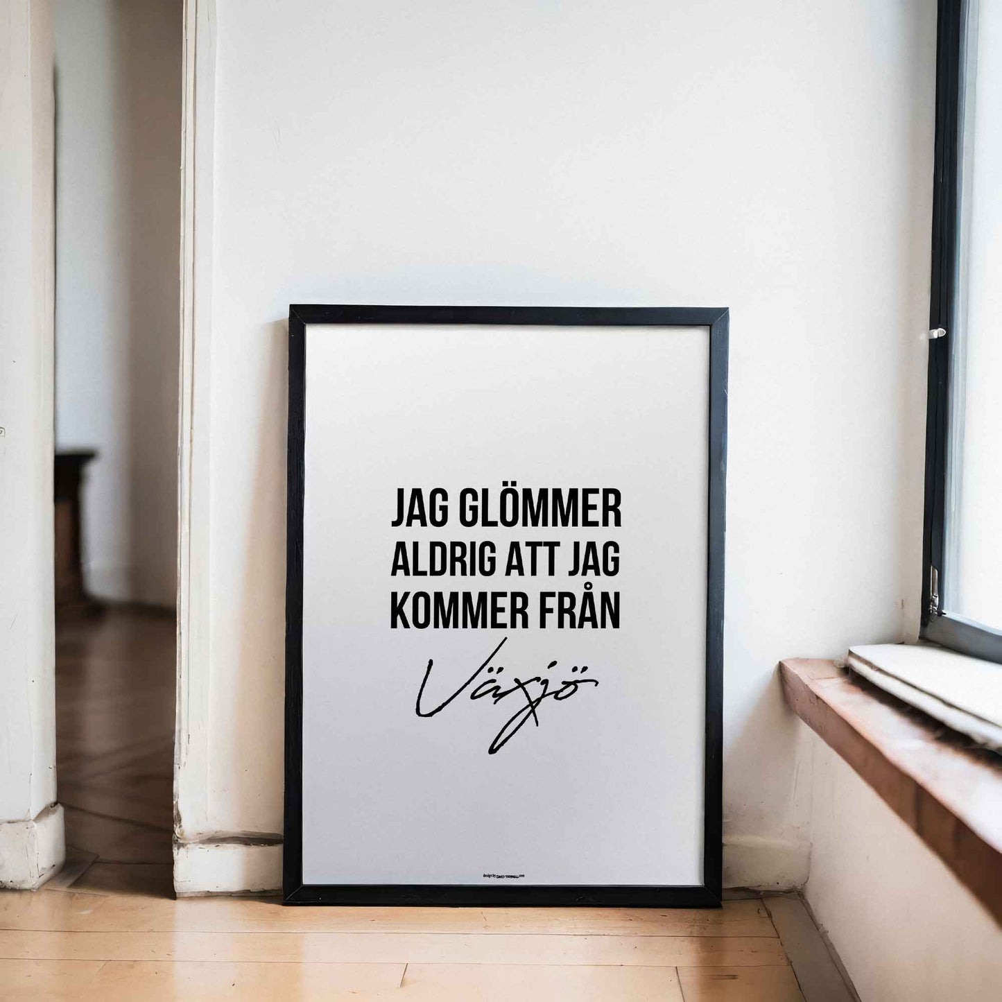 Jag Glömmer Aldrig Växjö Poster