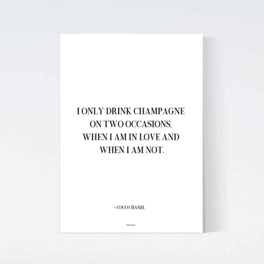 Only Drink Champagne Poster