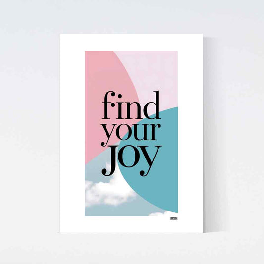 Find Your Joy Text Poster