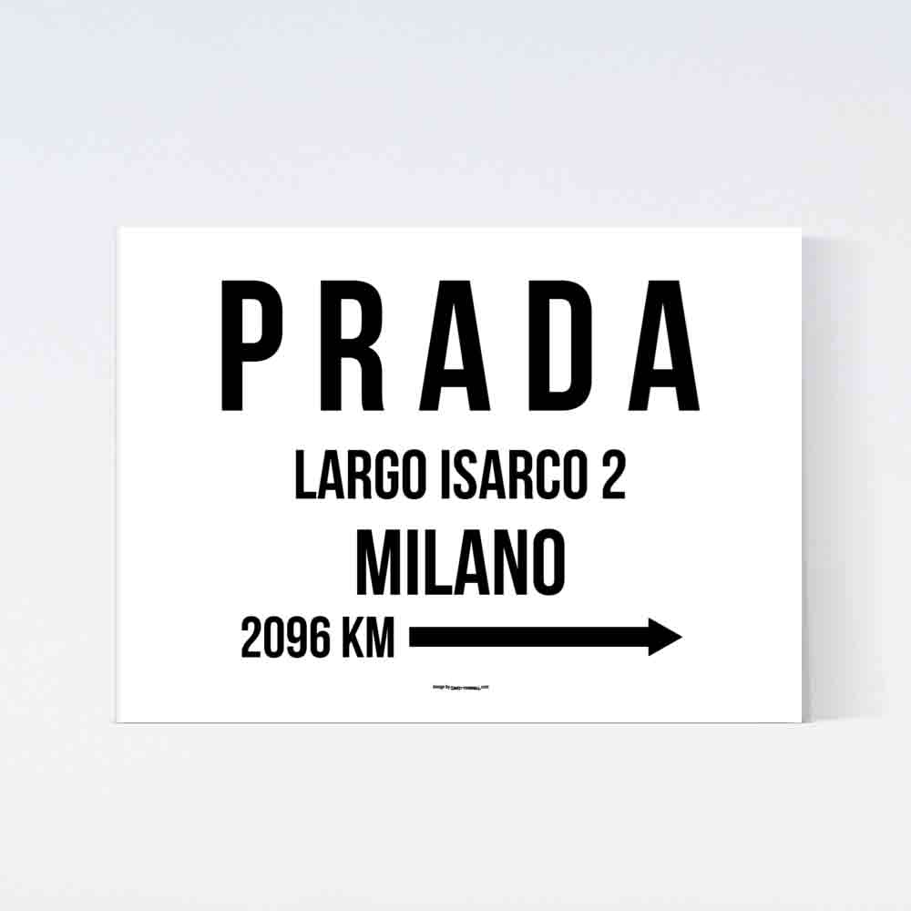 Prada Milano Distance Poster