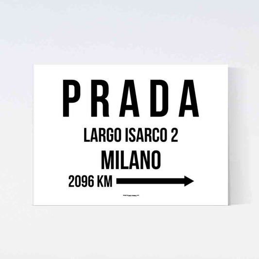 Prada Milano Distance Poster