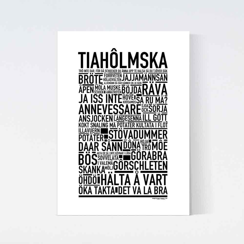 Tiahölmska Dialekt Text Poster