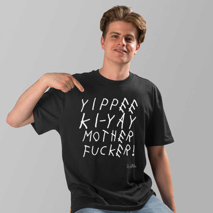 Yippee Ki-Yay Motherfucker T-shirt